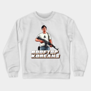 Rooftop Koreans Crewneck Sweatshirt